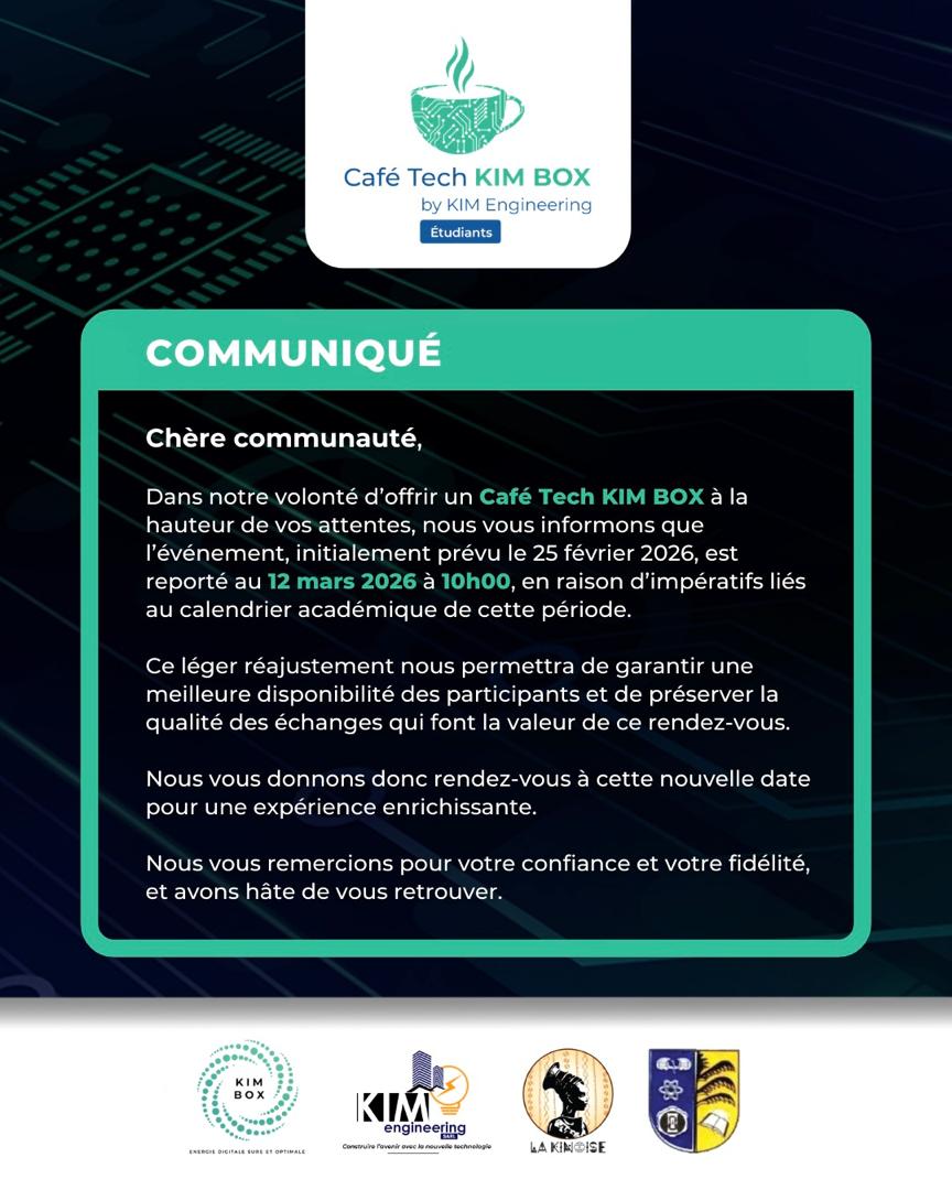À vos agendas !
Parce que l’excellence exige parfois un réajustement.

Tenez-vous prêts : le Café Tech Kim box vous donne rendez-vous le 12 mars 2026 à 10h00, avec la même exigence, la même ambition et une expérience encore plus qualitative. ☕️
À très bientôt.
📍 ISTA
#cafétech