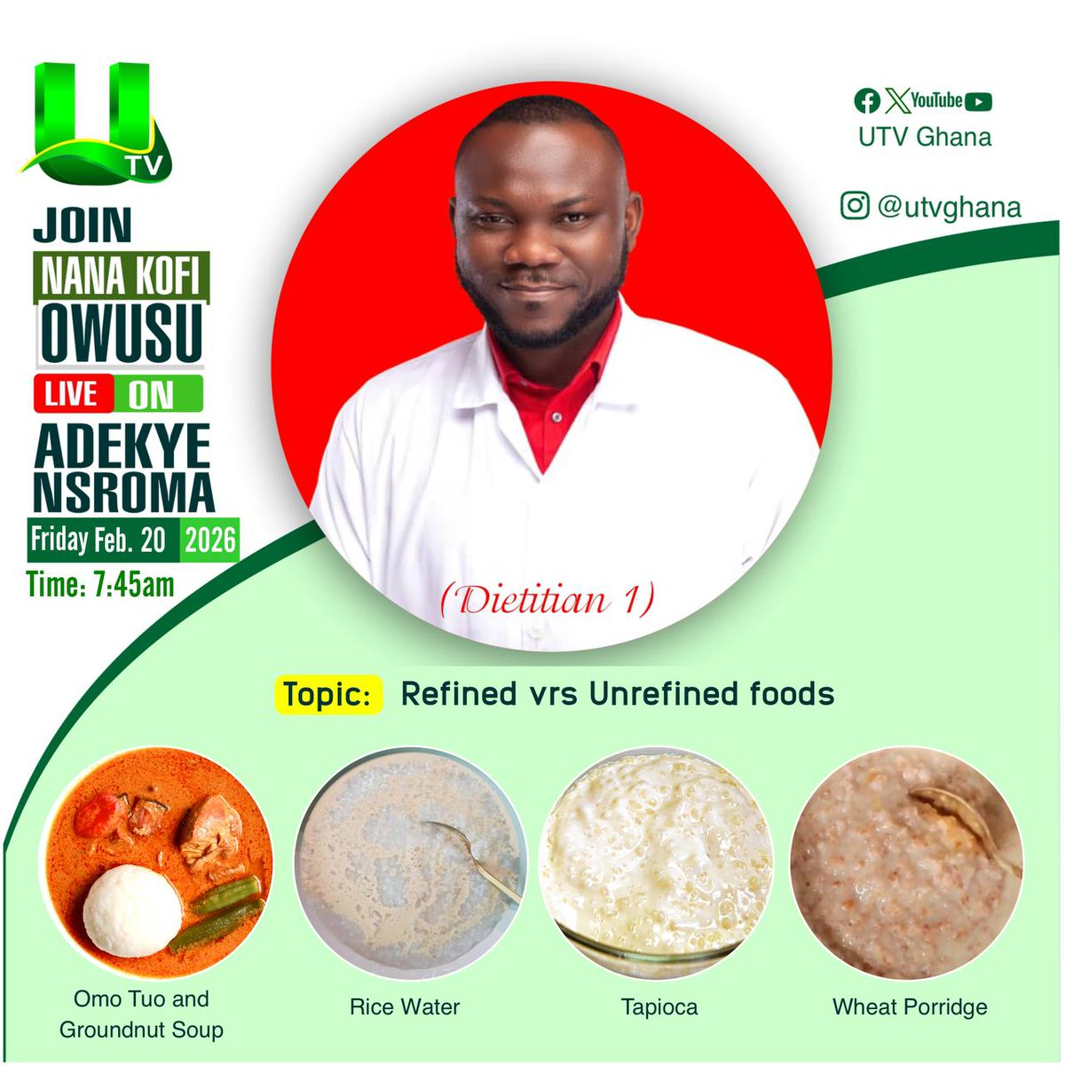 utvghana's tweet photo. Refined or unrefined foods? Nana Kofi Owusu breaks it all down tomorrow on #AdekyeNsroma. 

Don’t miss it!

#UTVGhana https://t.co/LWWUuDCGh6