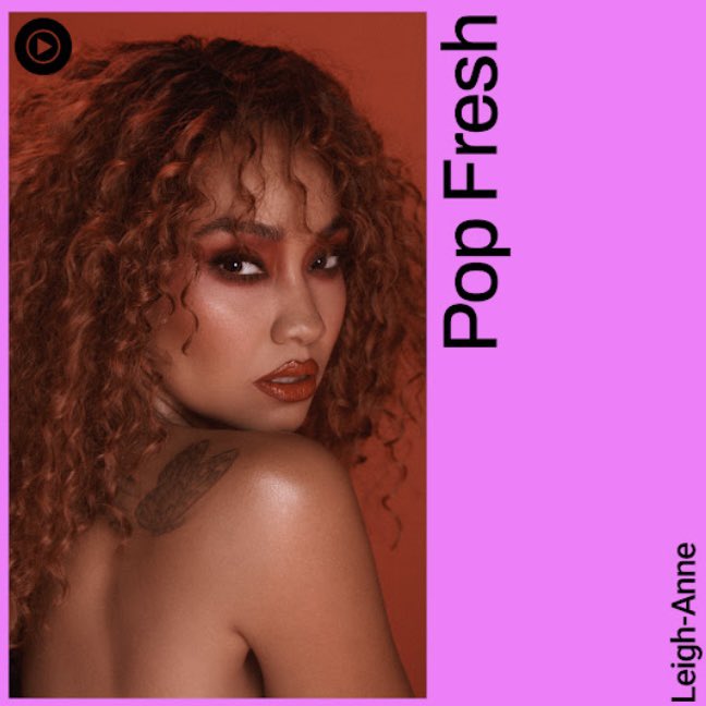 Leigh-Anne stuns covering YouTube Music’s “Pop Fresh” playlist. 

“Goodbye Goodmorning” is #1 on the playlist.