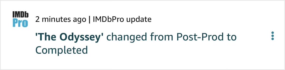 The Odyssey now marked “completed” on IMDbPro 😀