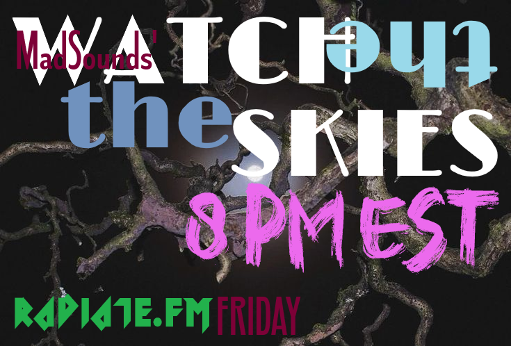 2 House Mixes, 1 Place: Radiate
The man responsible? MadSounds
Back this week with some vinyl spun house music
Everybody wants 2 B a DJ
Every. Single. Part. of MadSounds is a DJ being 1 of the best
@ 8 PM EST
FREE on Radiate.fm
Watch The Skies w. over 2 explosive hrs