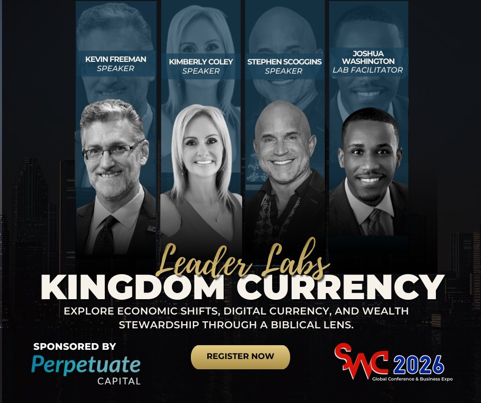 Money is shifting. The question is how Kingdom leaders respond.

The Kingdom Currency Leader Lab at SWC 2026 tackles wealth, digital currency, and stewardship through a biblical lens. Seats are filling fast.

Be in the room.
1l.ink/SD8HNFL
