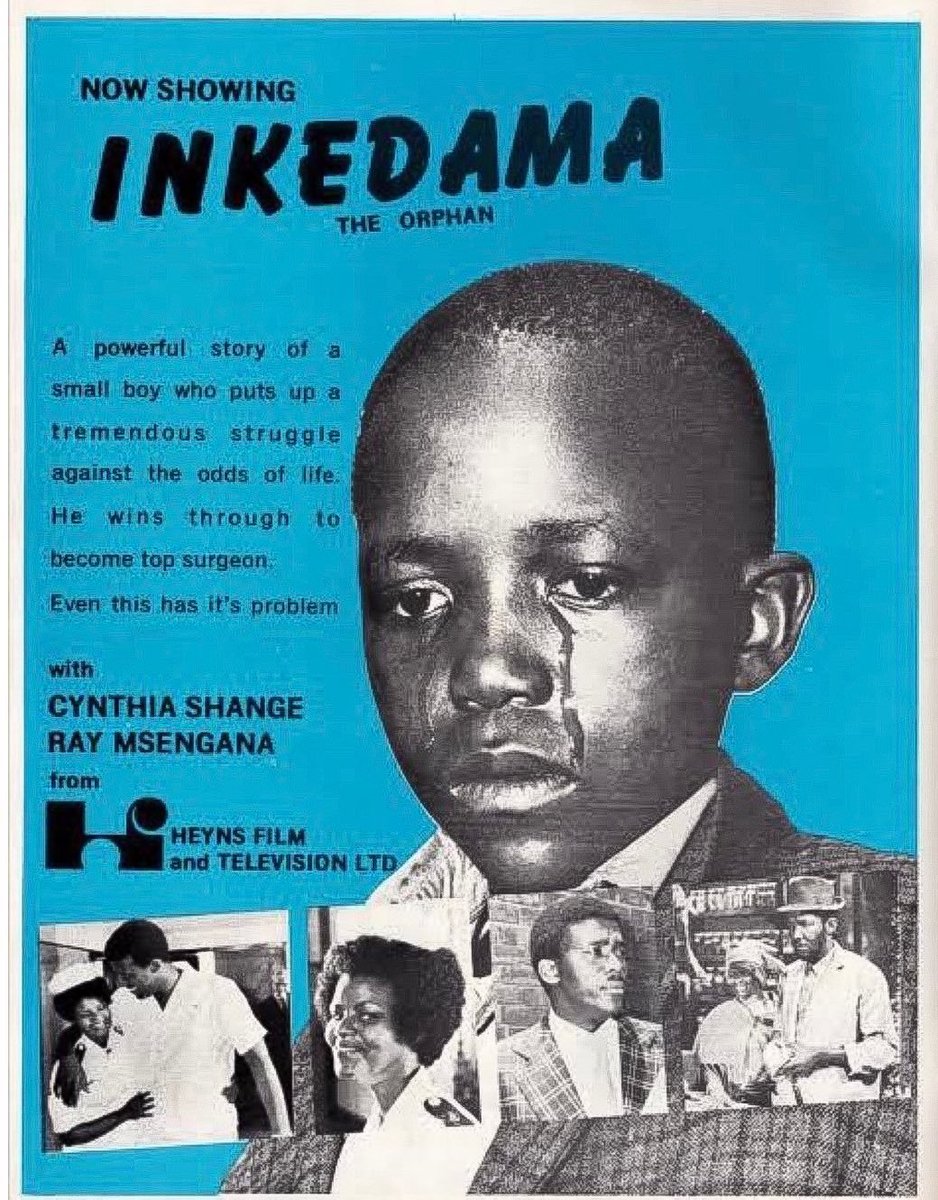 Inkedama, a 1975 film directed by Simon Sabela. The film featured Cynthia Shange, Ray Msengana, Sam Williams and Joe Mafela.