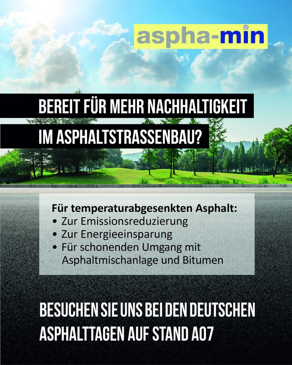 asphamin's tweet photo. 😃Sehen wir uns auf den Asphalttagen in Berchtesgaden? Am Stand A07 sind wir für Euch da. 🏔️ 

https://t.co/6lWVhDrKce 

#temperaturabsenkung #dämpfe #aerosole #arbeitsschutz #asphalt #straßenbau #warmmixasphalt #wma https://t.co/XvkX744ND5