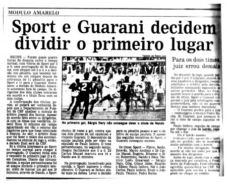 "O Clube reafirma sua confiança nas instituições e entende que o reconhecimento simultâneo de dois vencedores para uma mesma competição contraria a lógica do direito desportivo e a segurança jurídica."

Sport e Guarani dividem o titulo do "Módulo Amarelo" desse mesmo ano.