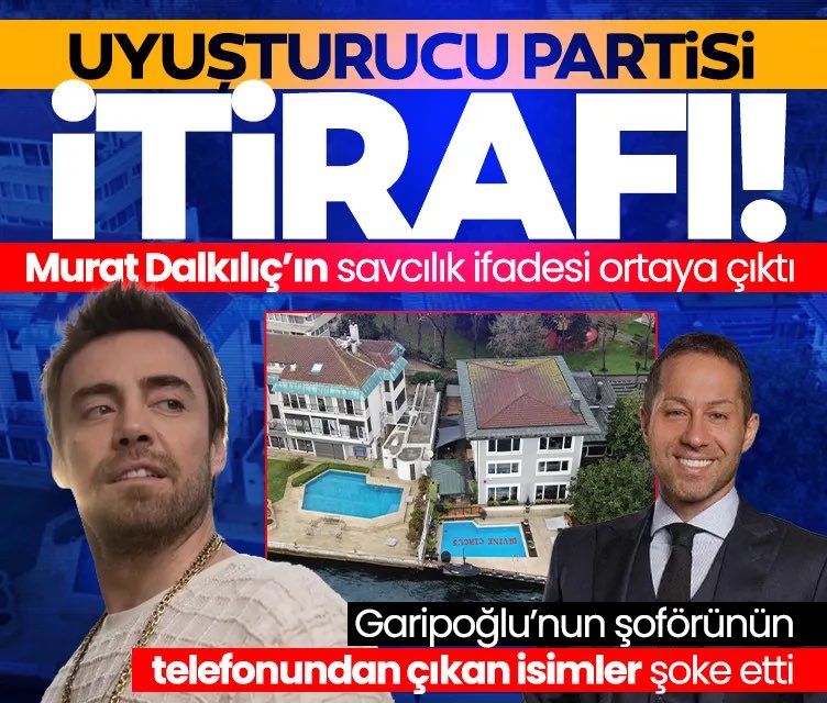Murat Dalkılıç’ın savcılık ifadesi ortaya çıktı! Kasım Garipoğlu’nun yalı partilerine katılmış 
Partiye katılan bütün isimler deşifre oldu
sabah.com.tr/yasam/murat-da…