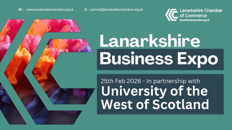 Lanarkshire Business Expo is now live - Join us on the 25th Feb at the UWS Lanarkshire Campus

Grab your tickets today and join the most productive business networking event of 2026!

Book your tickets: lanarkshirechamber.org.uk/event260225