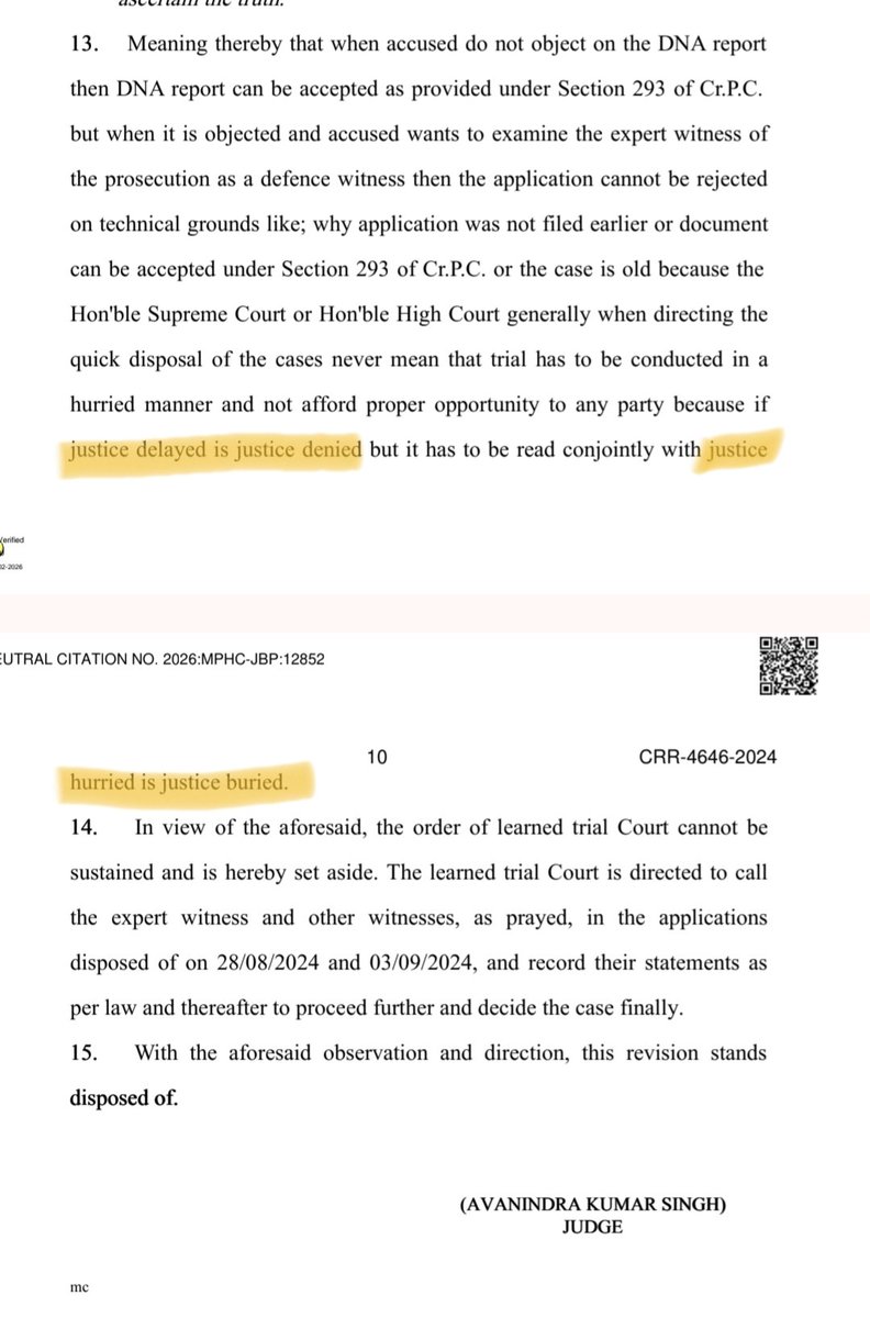 Avinash Pandey v. State of Madhya Pradesh &amp; Ors.
Justice Avanindra Kumar Singh - Justice delayed is justice denied, but justice hurried is justice buried.