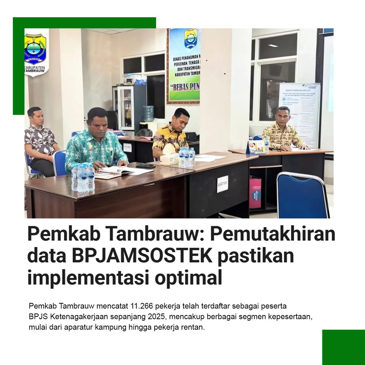 Pemutakhiran Data BP Jamsostek Pemkab Tambrauw Optimal Diimplementasikan