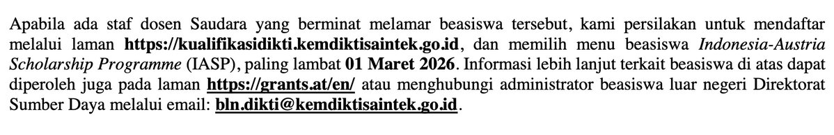 Austria Scholarship Programme (IASP) tahun 2026
Deadline 1 Maret 2026

Usia Dosen maksimal 35 tahun

Info lebih lanjut: grants.at/en/
Daftar di sini: kualifikasidikti.kemdiktisaintek.go.id

Langganan RSS Feed di Telegram: t.me/diktisaintek/3…