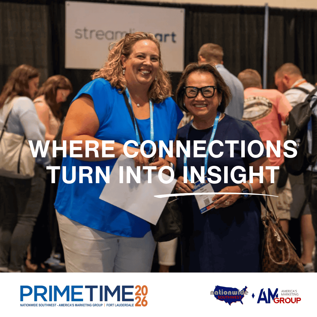 Not at PrimeTime? You’re missing the connections and insights that give members the edge. Visit nationwidesouthwest.com/events or call 972.650.0770 to register today!
