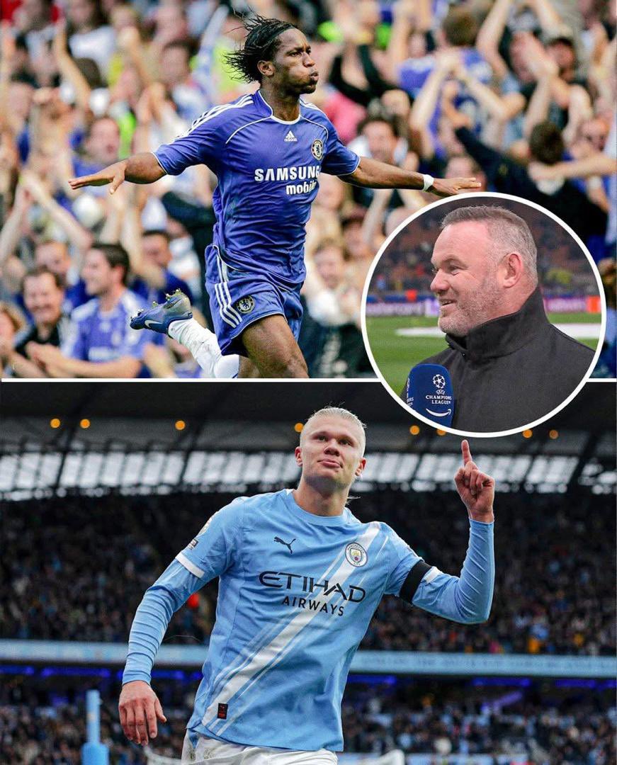 💣〽️ 𝗪𝗔𝗬𝗡𝗘 𝗥𝗢𝗢𝗡𝗘𝗬: "Håland is a better goalscorer than Drogba, but if you asked me, if you're playing a Champions League semifinal over two legs, home and away, who would you want in your team, I'd pick Drogba," speaking on The Overlap.