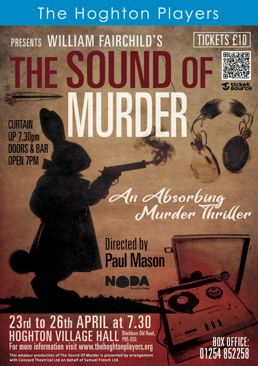 hoghtonplayers's tweet photo. The Hoghton Players next production will be The Sound of Murder. April 23-26. Tickets available via ticketsource. See poster for details.

#samuelfrench #concordtheatrical #hoghtonvillagehall https://t.co/ghrEvxLeBy