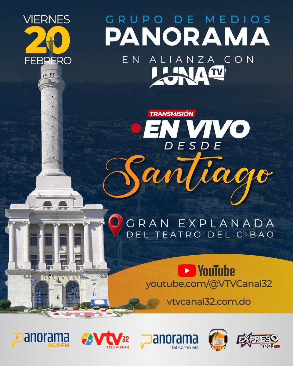 Grupo de Medios Panorama llega a Santiago, la Ciudad Corazón, con una alianza estratégica junto a Luna TV Canal 25 para una transmisión especial sin precedentes.
📅 Este viernes 20 de febrero, desde las 7:00 a. m. hasta las 7:00 p. m., estaremos en vivo desde la explanada del