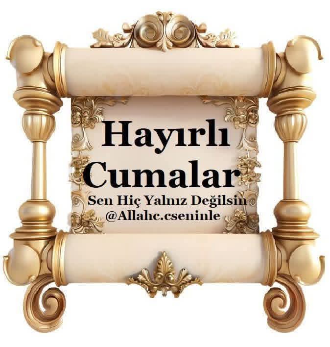 Hayırlı Cumalar
Hayırlı Ramazanlar dilerim