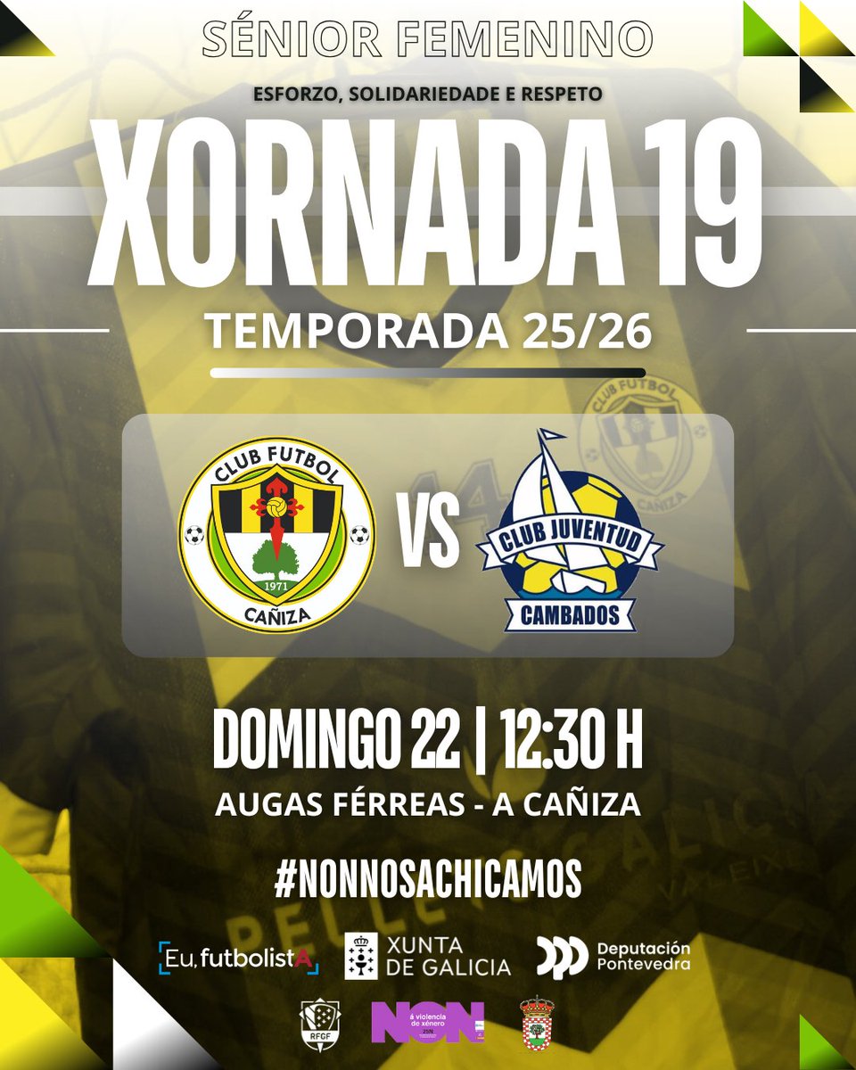 𝙓𝙊𝙍𝙉𝘼𝘿𝘼 𝟭𝟵 | ᴛᴇᴍᴘᴏʀᴀᴅᴀ 𝟤𝟧/𝟤𝟨
𝐒𝐞𝐧𝐢𝐨𝐫 𝐅𝐞𝐦𝐞𝐧𝐢𝐧𝐨

🆚 <a href="/ClubJuvCambados/">Club Juventud Cambados</a>
📅 22/02/26
⏰ 12:30
🏟️ Augas Ferreas

𝑬𝒔𝒇𝒐𝒓𝒛𝒐, 𝑺𝒐𝒍𝒊𝒅𝒂𝒓𝒊𝒆𝒅𝒂𝒅𝒆, 𝑹𝒆𝒔𝒑𝒆𝒕𝒐

💛🖤💚🤍

#cfc #cfcañiza #nonnosachicamos