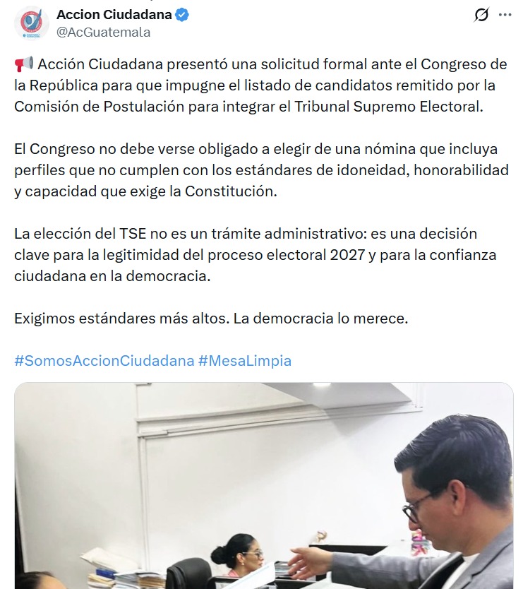 EmisorasUnidas's tweet image. #AHORA Acción Ciudadana presentó una solicitud formal ante el Congreso de la República para que impugne el listado de candidatos remitido por la Comisión de Postulación para integrar el Tribunal Supremo Electoral. "El Congreso no debe verse obligado a elegir de una nómina que