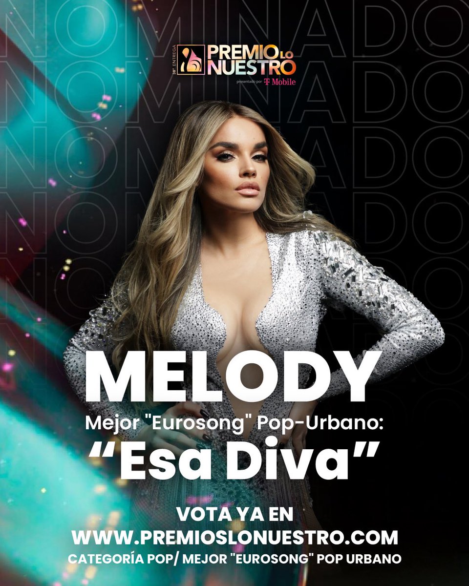 Generacija78's tweet photo. For the first time ever, a track from the @Eurovision Song Contest catalog earns a @premiolonuestro nomination. "Esa Diva", Spain's #Eurovision 2025 entry performed by the larger-than-life @soyyomelody, is nominated in the category Pop/Urban – Best EuroSong. #PremioLoNuestro https://t.co/n5ZJkxJmJo