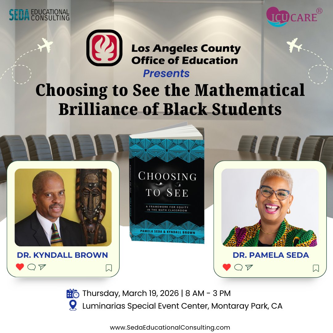 pamseda1's tweet photo. March 19 is almost here!
Join Choosing to See the Mathematical Brilliance of Black Students with Dr. Pamela Seda &amp; Dr. Kyndall Brown
🕗 8:00–3:00 | 📍 Luminarias Special Event Center, Monterey Park, CA
🔗https://t.co/vdJDaCDGdO
#ICUCARE #Choosing2See #dbc_inc #MathEd #MathPD https://t.co/t2gyGAmKst