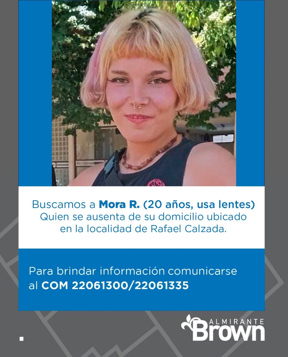 📢 Urgente | Compartimos esta búsqueda y pedimos máxima difusión 

👉Mora, de 20 años, es intensamente buscada por su familia en Rafael Calzada y cada dato puede ser fundamental.

Si podés aportar información, comunicate a los teléfonos que figuran en la imagen.

Compartir
