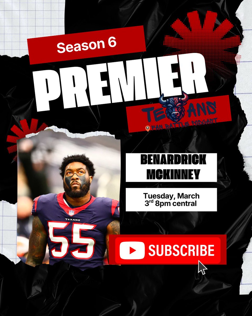 TexansFanBattle's tweet image. Make sure to join us live March 3rd for the Season 6 Premiere with special guest BENARDRICK McKinney (@bm1157 )! Make sure to subscribe to get notified here 👉🔗 youtube.com/@texansfanbatt… #HTownMade #Texans #TFB