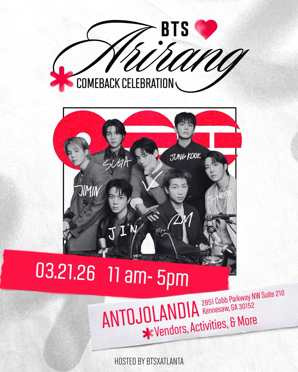 BTSxAtlanta's tweet photo. ARMY, IT’S HAPPENING!!! ✨💜

We’re so excited to host a COMEBACK CELEBRATION for BTS’s upcoming ARIRANG album — and you’re invited!! 🎉

📅 03.21.26 | 11AM–5PM 📍 ANTOJOLANDIA 
2851 Cobb Pkwy NW Suite 210, Kennesaw, GA 30152 https://t.co/ofEQPp3piE