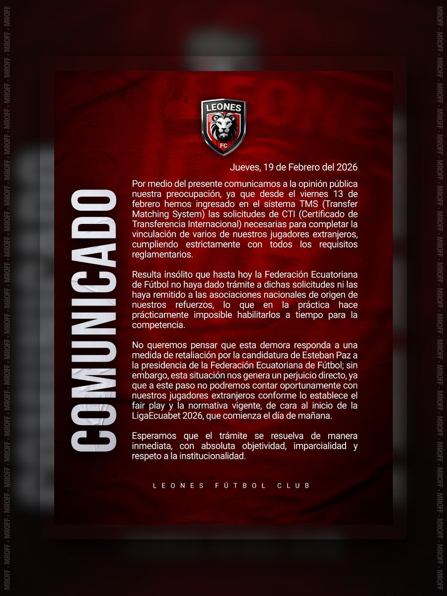 A través de un comunicado oficial, Leones FC indicó que la FEF no ha tramitado las solicitudes de CTI ingresadas en el sistema TMS para habilitar a sus refuerzos extranjeros, lo que impediría su inscripción para el inicio de la LigaEcuabet 2026. El club pide una solución