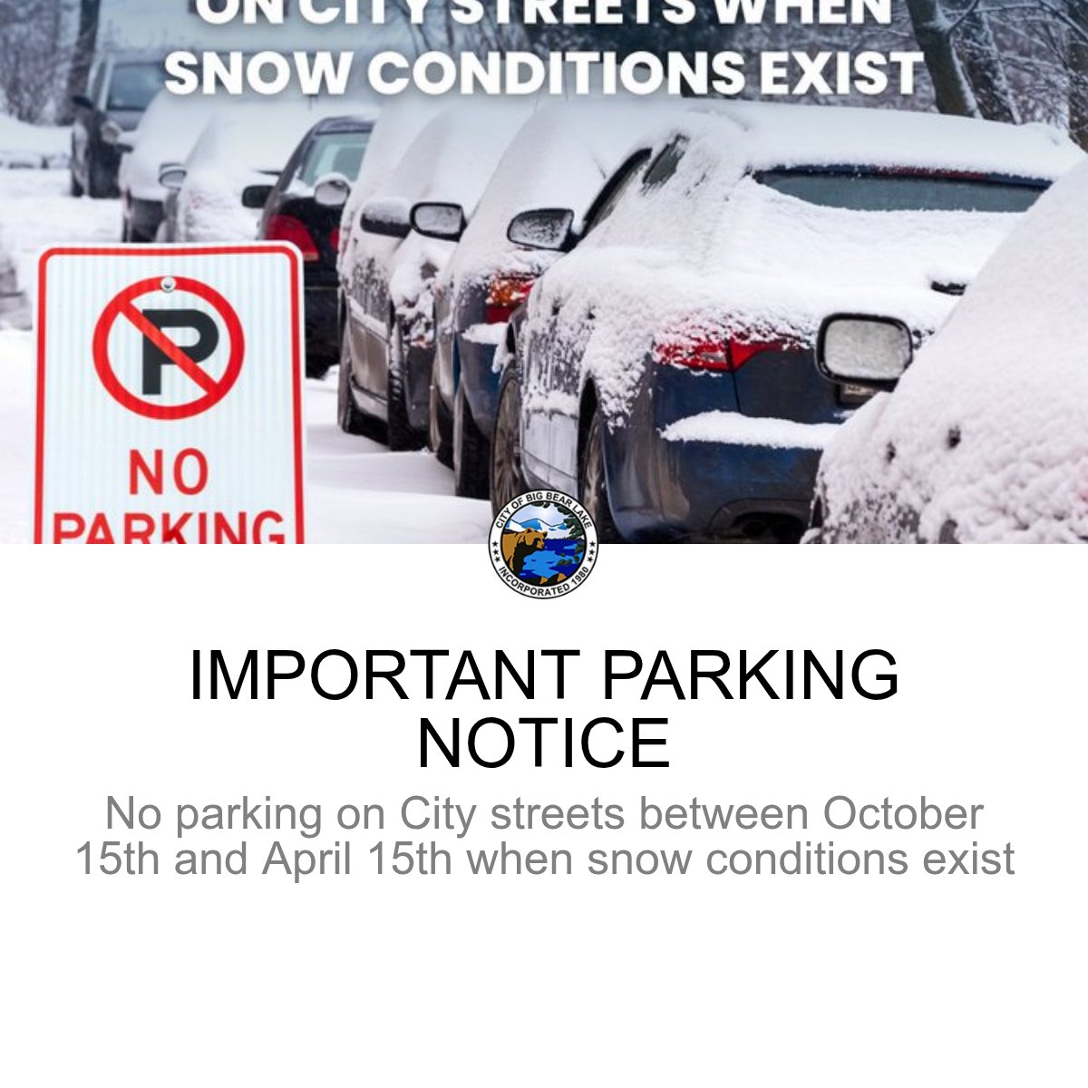 IMPORTANT PARKING NOTICE

No parking on City streets between October 15th and April 15th when snow conditions exist. As a reminder, there is no parking on City streets between October 15th and April 15th when snow conditions...

See full article: app.govoutreach.com/bigbearlakecit…