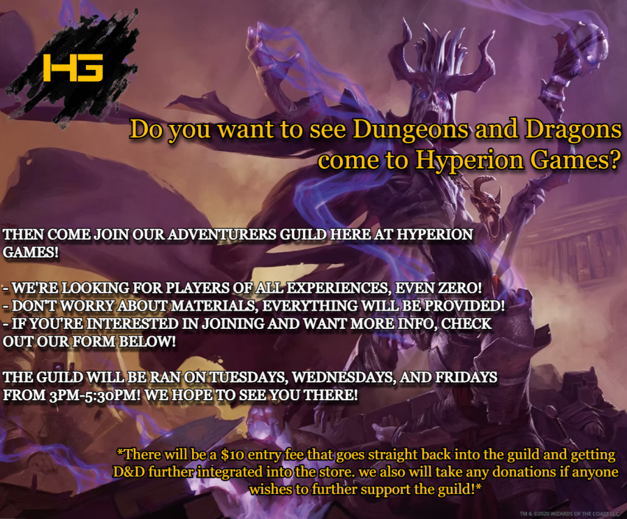 Hello traveler!  

Spearheaded by one of our community members, Hyperion Games is having our own Adventures Guild!   

Full details listed below: 
tinyurl.com/HGDND