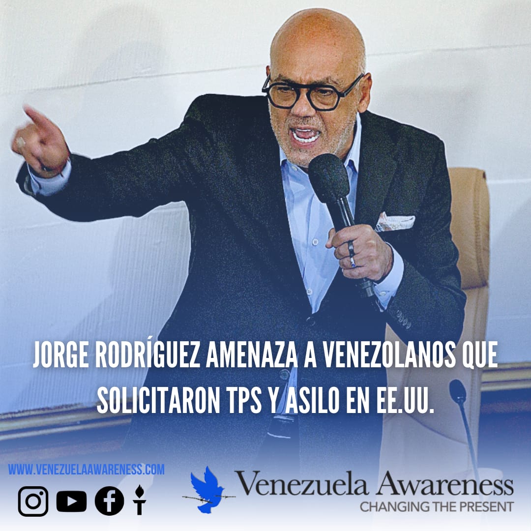 🚨AMENAZAS A VENEZOLANOS EN EL EXTERIOR🚨

Jorge Rodríguez lanza advertencias contra venezolanos que solicitan Estatus de Protección Temporal (TPS) o asilo en EE.UU., acusando a muchos de falsificar persecuciones políticas.
venezuelaawareness.com/2026/02/jorge-…