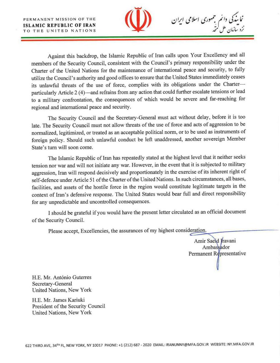🚨🇮🇷🇺🇸 Iran has sent an official letter to the UN Security Council warning that if the U.S. attacks, ALL American bases, facilities, and assets in the region become legitimate targets.

The letter, dated today and signed by Iran's UN Ambassador Amir Saeid Iravani, states:

→