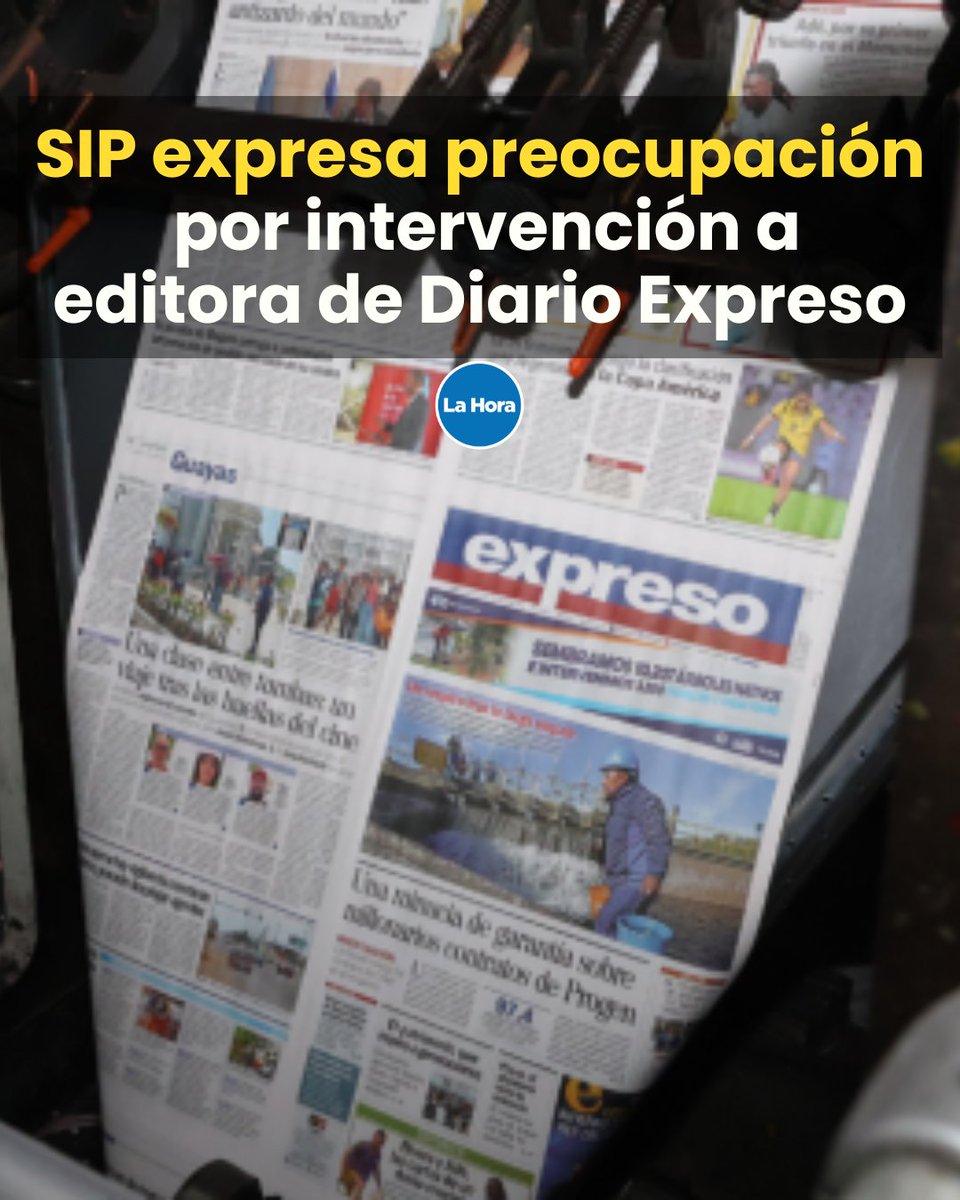 La Sociedad Interamericana de Prensa (SIP) manifestó su preocupación por la intervención a la empresa editora de Diario Expreso 📰 y pidió a las autoridades actuar con transparencia en el proceso. 👉 lhra.ec/43XSvXX