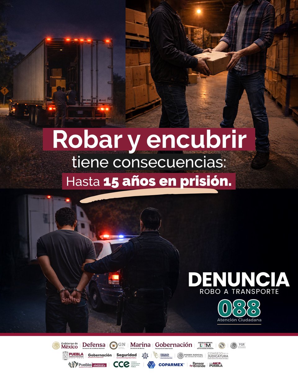 Participar o encubrir el robo a transporte implica sanciones que pueden alcanzar 15 años de prisión. La denuncia al 088 permite activar mecanismos de atención y contribuir a la seguridad en carreteras y cadenas de suministro.

<a href="/Gob_Puebla/">Gobierno de Puebla</a>