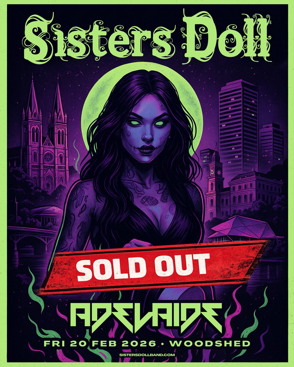 SistersDoll's tweet photo. ADELAIDE. TONIGHT. 🔥
Show #4 of the Good Day To Be Alive Tour, and a big farewell to a great venue! 

With Audio Reign + The Sleepers

⛔️ SOLD OUT ⛔️

#SistersDoll #DollArmy #GoodDayToBeAlive https://t.co/AQzQJ0WgDU