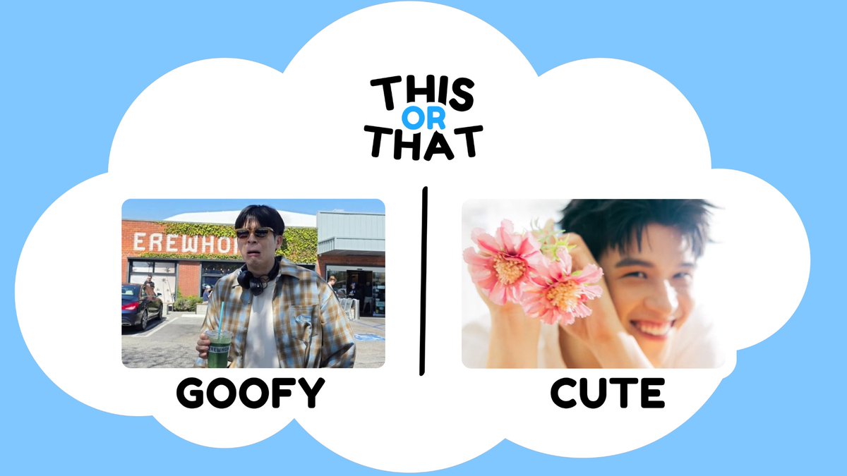 This or That ?!

😜 Goofy or Cute 😊

SKYNANI FANFEST TOKYO D1

#GMMTVFANFEST2026JP
#skywongravee
