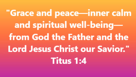 "Grace and peace—inner calm and spiritual well-being—from God the Father and the Lord Jesus Christ our Savior."
Titus 1:4 
---
When God speaks in the #Bible God's Word #FridayVibes Jesus is King #WeekendVibes