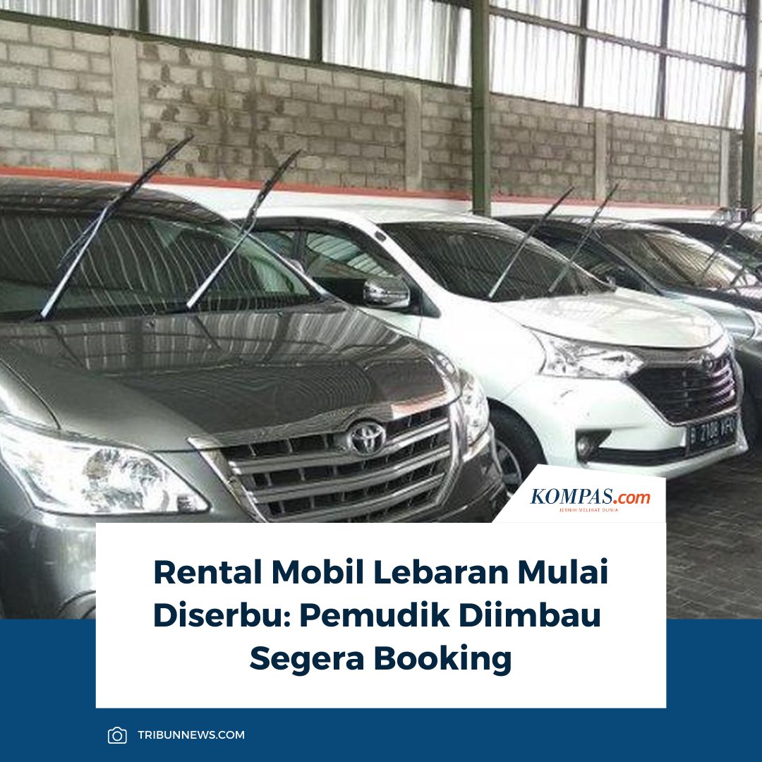 kompascom's tweet image. Permintaan sewa mobil untuk mudik Lebaran 2026 diprediksi melonjak, sehingga para pelaku usaha rental mengingatkan masyarakat agar tidak menunda pemesanan jika ingin mendapatkan unit sesuai kebutuhan.

👉🏻Baca selengkapnya otomotif.kompas.com/read/2026/02/2…

~AM #RentalMobil #Lebaran #Depok