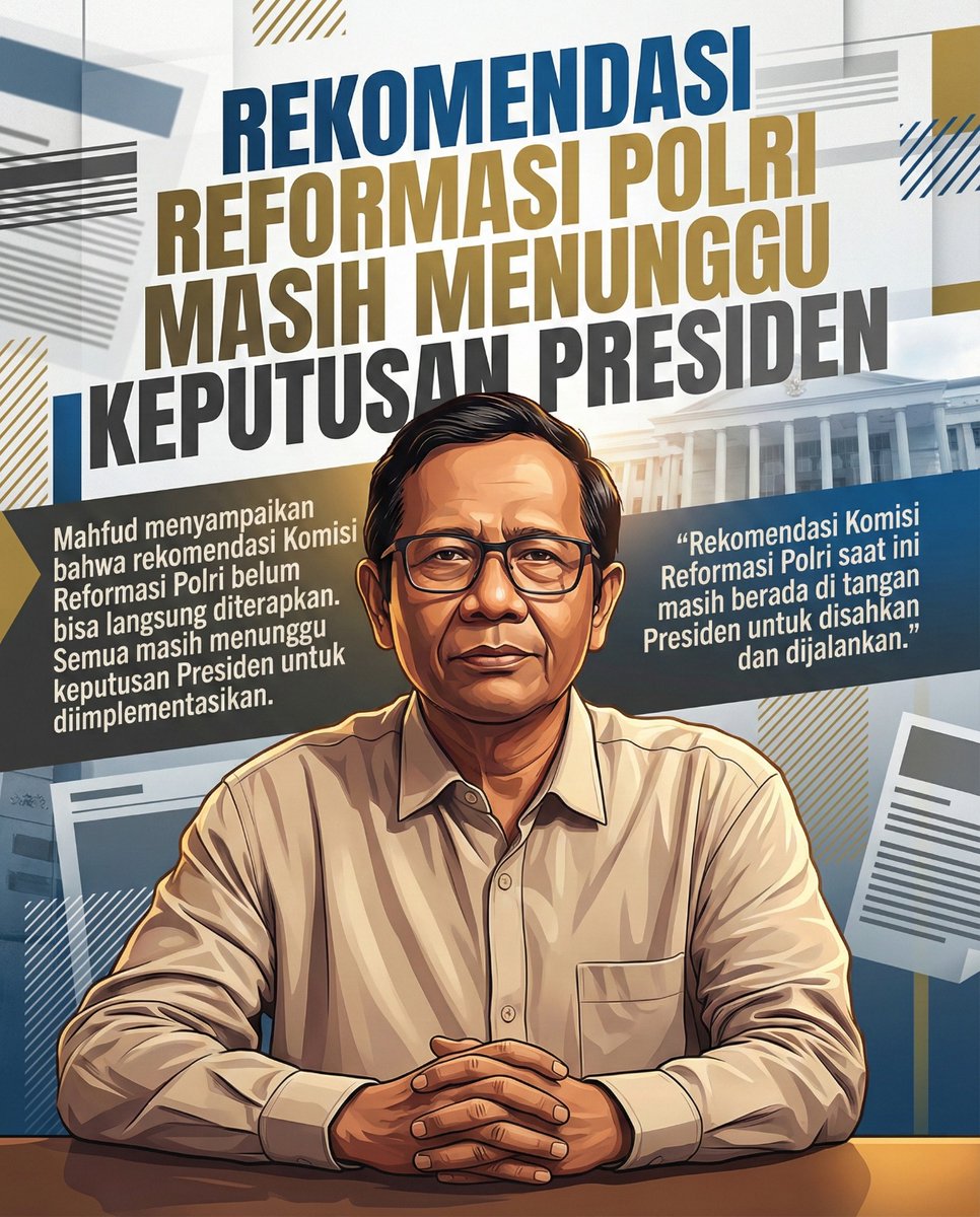 Rekomendasi Reformasi Polri masih menunggu keputusa  Presiden. 
#KomiteReformasiPolri