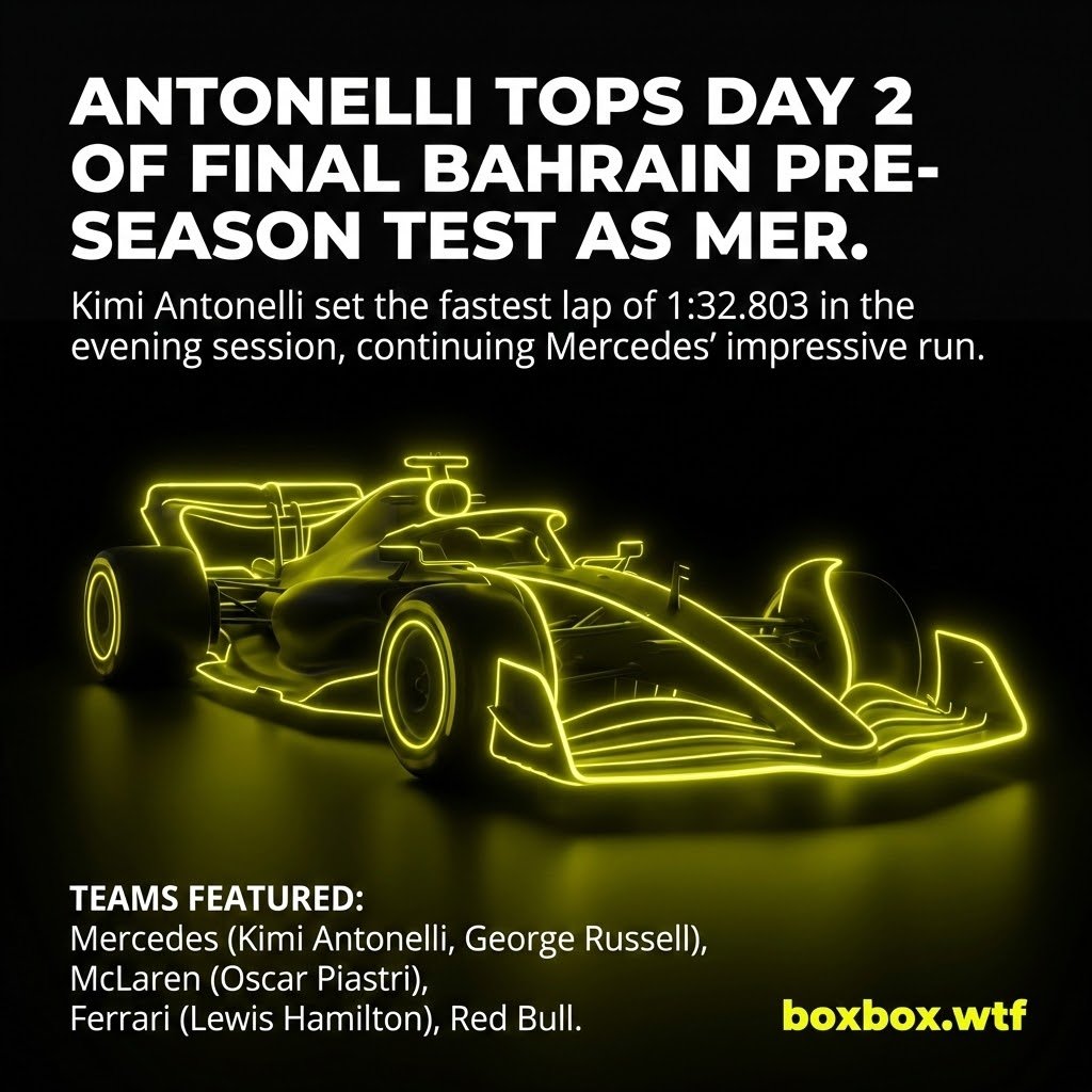 degrandpri40240's tweet photo. 🏎️ Antonelli Tops Day 2 of Final Bahrain Pre-Season Test as Mercedes Continues Strong Form

Kimi Antonelli set the fastest lap of 1:32.803 in the evening session, continuing Merce

#F1 #Formula1 #F12026 #MercedesKimiAntonelli #GeorgeRussell #McLarenOscarPiastri https://t.co/fNZqd41b5j