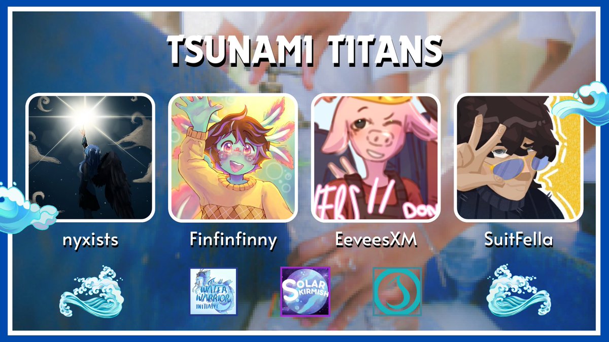 The Tsunami Titans!
<a href="/nyxists/">nyx ☆</a> 
<a href="/FinFinFinny_/">FinFinFinny</a> 
<a href="/EeveesXM/">EeveesXM</a> 
<a href="/SuitFella/">Suit</a>
