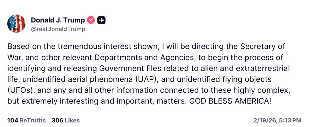 Acyn's tweet image. Trump: I will be directing the Secretary of War, and other relevant Departments, to begin the process of identifying and releasing Government files related to alien and extraterrestrial life, unidentified aerial phenomena (UAP), and unidentified flying objects (UFOs), and any and