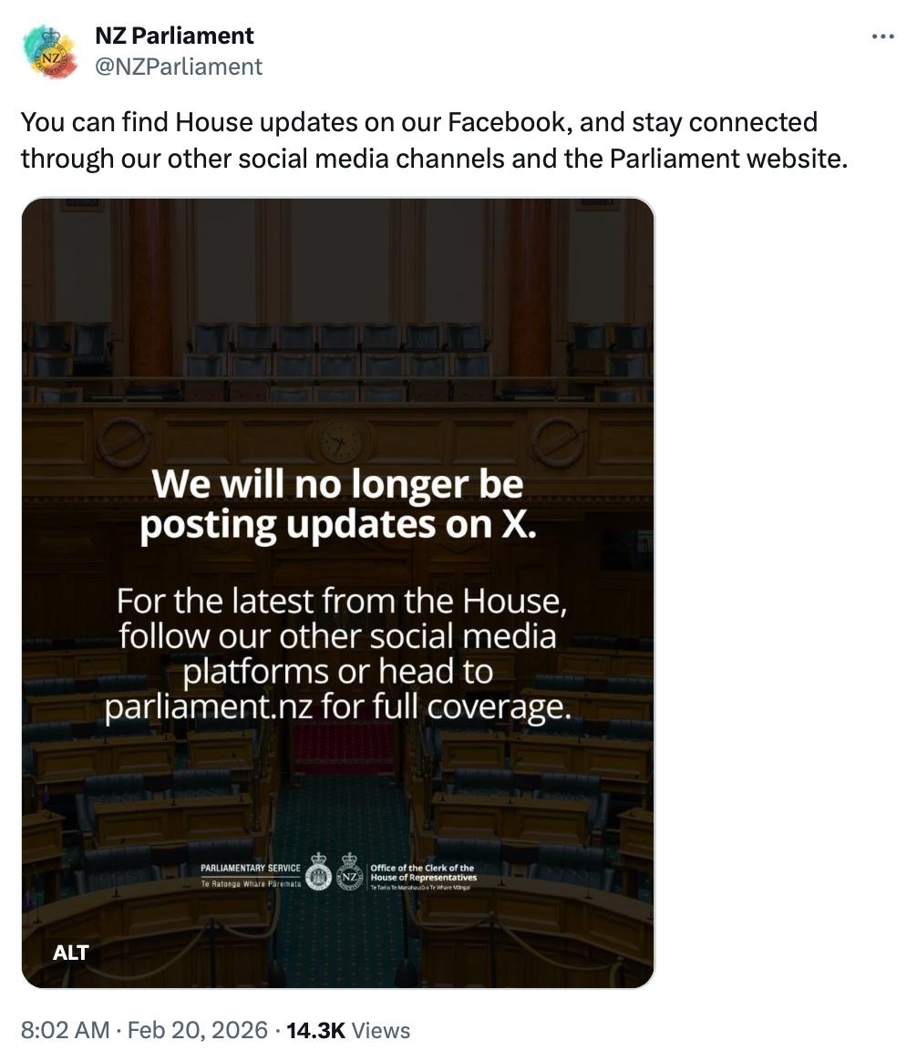 🚨 Parliament just announced it's leaving X - abandoning nearly 1 million New Zealanders on this platform in an election year.

We've written to Speaker Gerry Brownlee. Parliament doesn't belong to Parliamentary Service. It belongs to the public. You don't get to decide 933,000