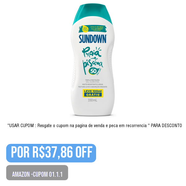 .
🛒 Compre aqui 👉🏽 amazon.com.br/gp/product/B0F…
.
💥🌟PRECINHO DA AMAZON-Cupom-01.1.2 Sundown Protetor Solar Corporal Loção FPS 50, Pague 250ml e Leve 350ml
.
Use o cupom: Resgate o cupom na pagina de venda e peca em recorrencia  (na tela de pagamento)
.
😱 por R$37,86
.
.
💢 PROMO…