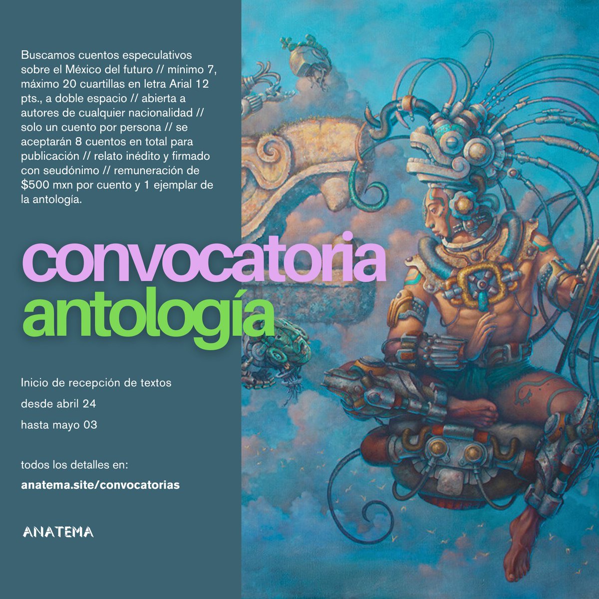 Más tarde actualizaré la página web con toda la info, pero mientras les comparto esta convocatoria de cuentos mexafuturistas. 😶‍🌫️