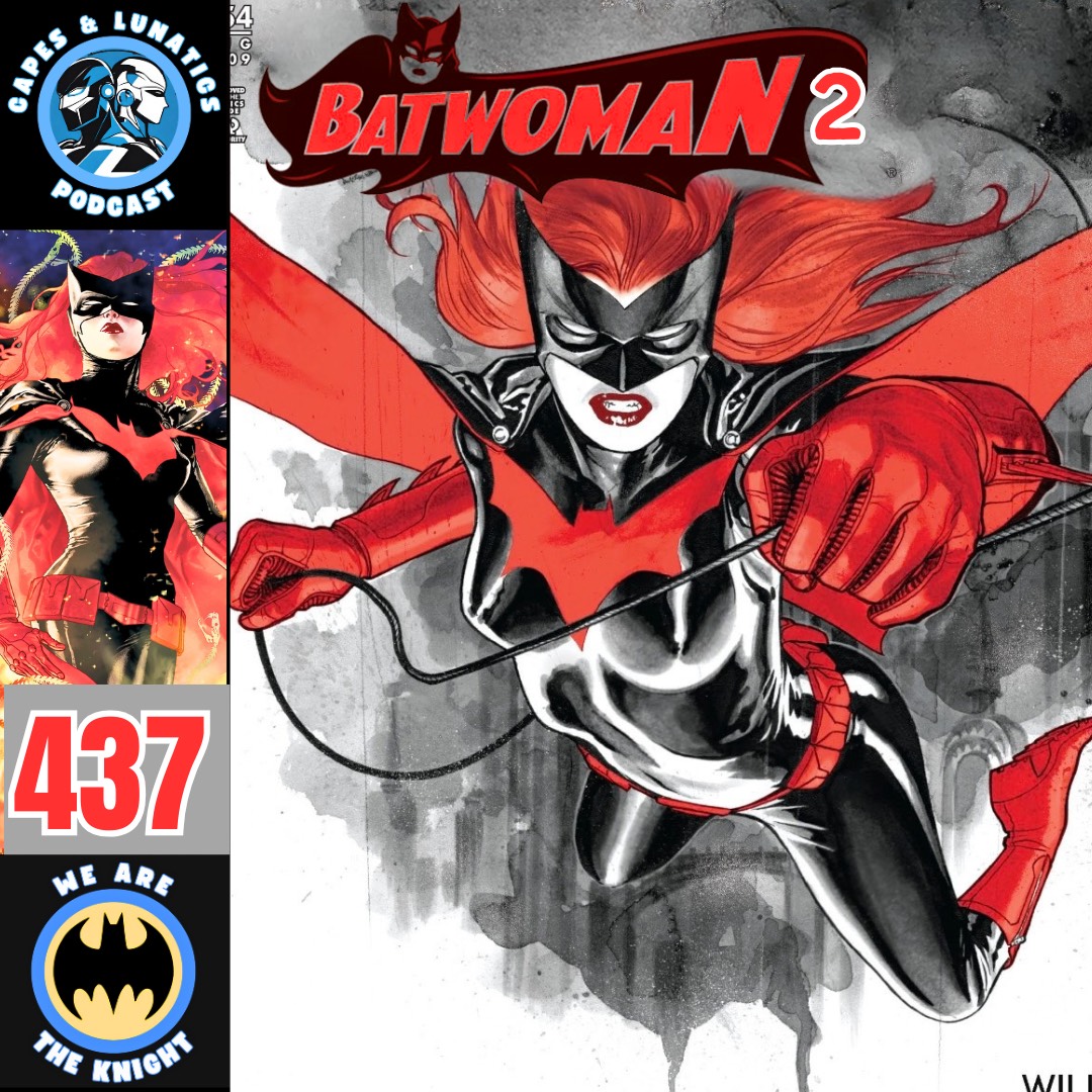 Capes &amp; Lunatics Podcast Episode 437

Phil, Lilith, Justin and Kristen review Detective Comics 854-860 featuring the origin of #Batwoman Kate Kane.

🍎 Apple Podcasts: tinyurl.com/ya8mwexm

🎧 Spotify: tinyurl.com/3dsry5tv

▶️ YouTube: tinyurl.com/53memd7m