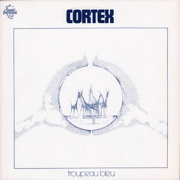 #Nowplaying Troupeau Bleu - Cortex (Troupeau Bleu)