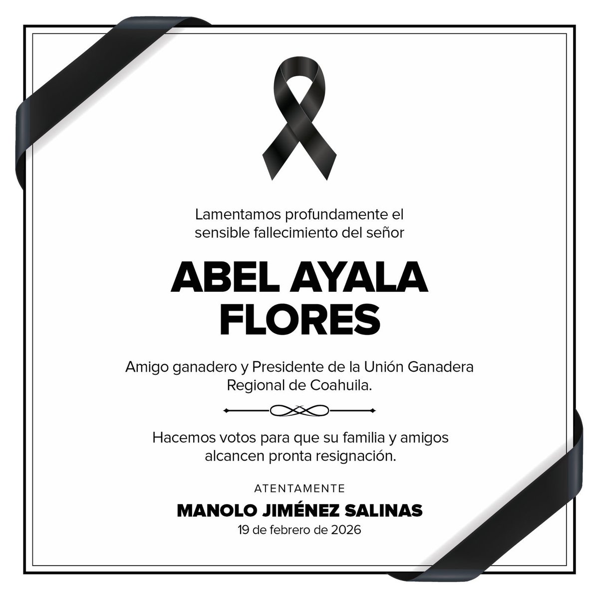 Lamento profundamente el sensible fallecimiento de mi amigo Abel Ayala Flores, Presidente de la Unión Ganadera Regional de Coahuila. Nuestro más sentido pésame para su familia y sus seres queridos. Descanse en paz. 🙏🏼