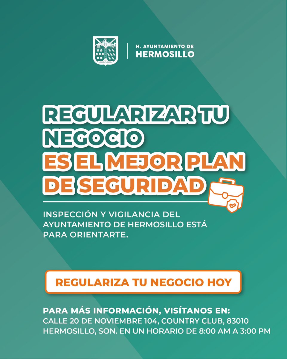 Un negocio regularizado genera confianza y aporta a un Hermosillo más seguro ✅
En Inspección y Vigilancia te orientamos para cumplir con la normatividad.

📍 Calle 20 de Noviembre #104
🕗 8:00 a.m. a 3:00 p.m.

#TransformandoHermosillo