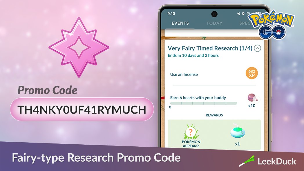 A promo code from Pokémon GO Tour can be redeemed for a Fairy-type themed Timed Research. 

All Trainers can redeem this code.

TH4NKY0UF41RYMUCH

Quick Redeem: 👉 leek.gg/fairy

Promo Code List: leekduck.com/promo-codes/