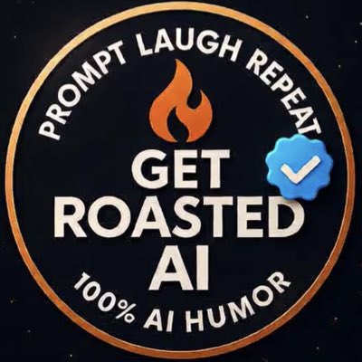 Get Roasted AI & Prompt Laugh Repeat (@getroastedai) / Posts / X